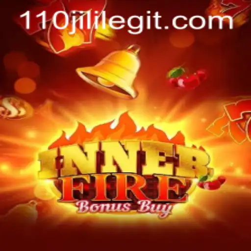 Explore the Thrills of InnerFireBonusBuy: Unleashing the Power of 110JILI
