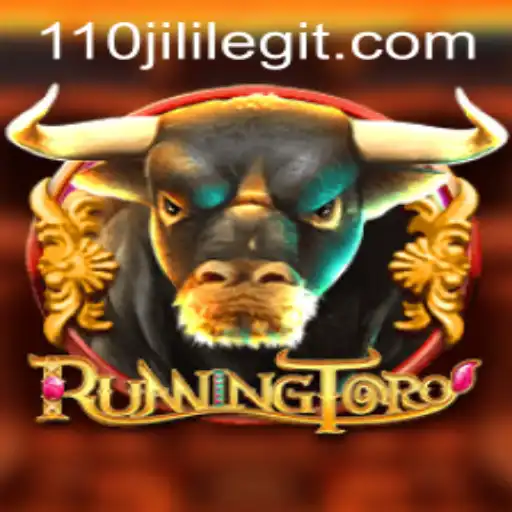 The Thrilling World of RunningToro: A Daring Adventure with 110JILI